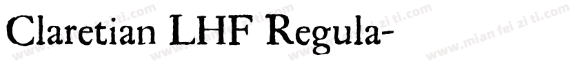 Claretian LHF Regula字体转换